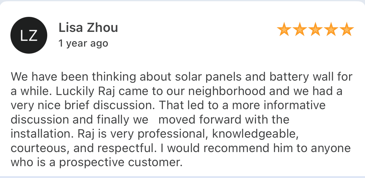 Five-star review from Lisa Zhou: Raj is professional, knowledgeable, courteous, respectful, and recommended to prospective customers